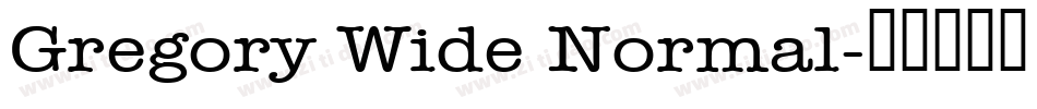 Gregory Wide Normal字体转换